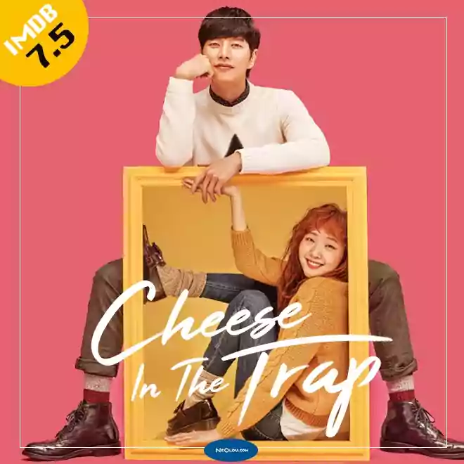 Cheese in the Trap Dizisi