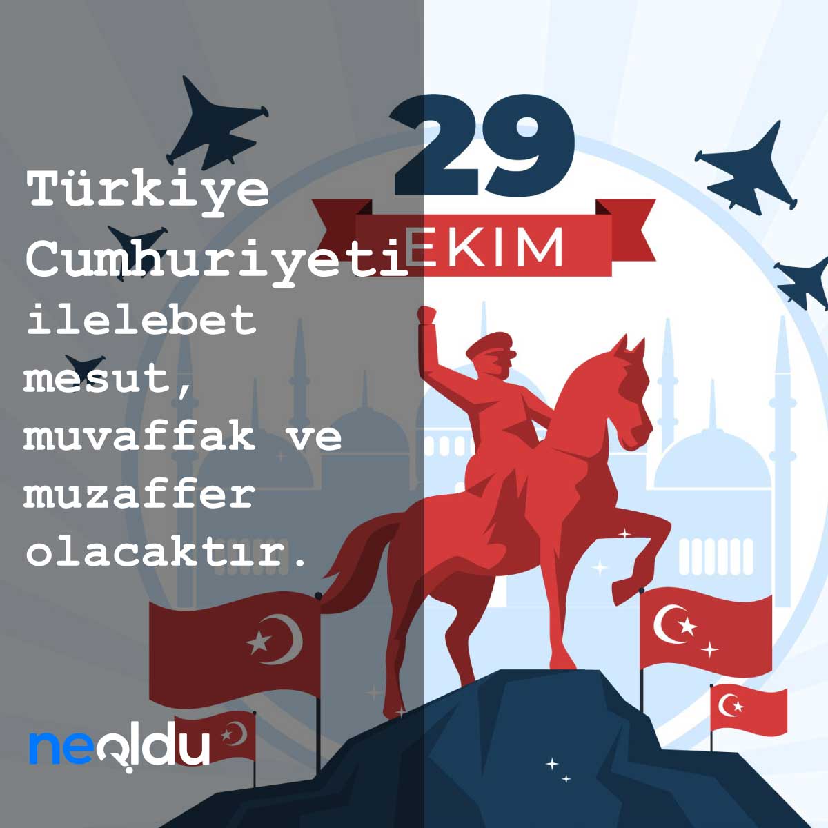 29 Ekim Cumhuriyet Bayramı Sözleri