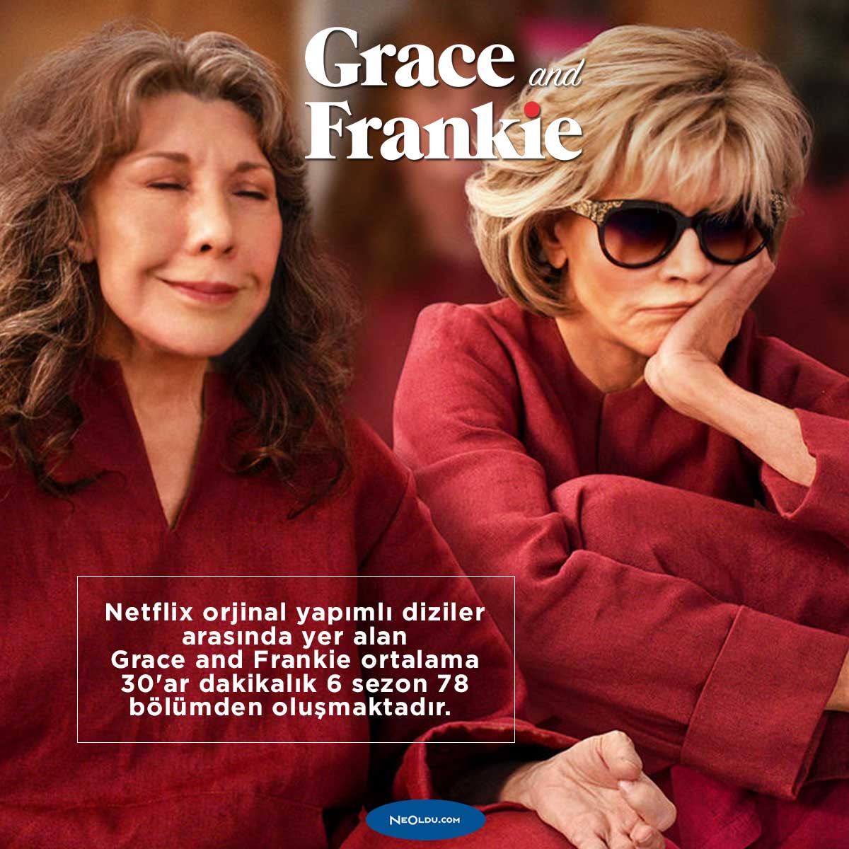 Grace and Frankie Dizi İncelemesi