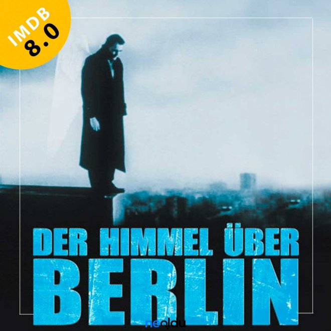 Der Himmel Über Berlin Melekler ve Şehir