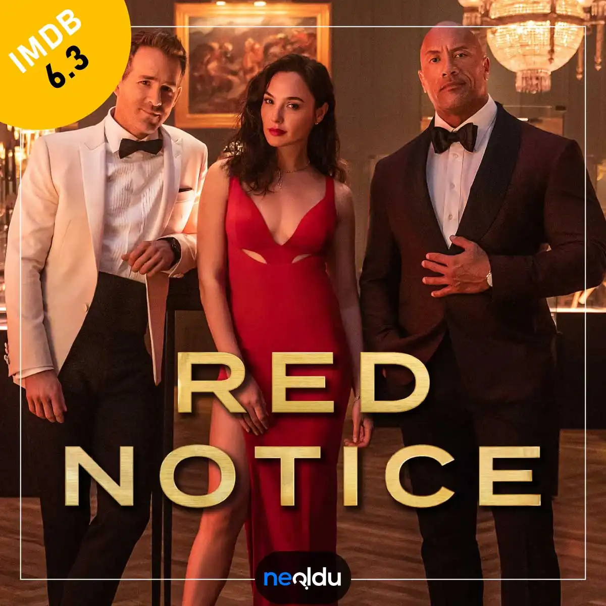 Ryan Reynolds Red Notice aksiyon filmi