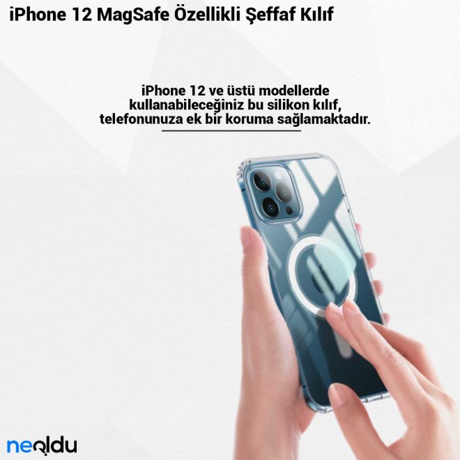 iPhone 12 MagSafe Özellikli Şeffaf Kılıf