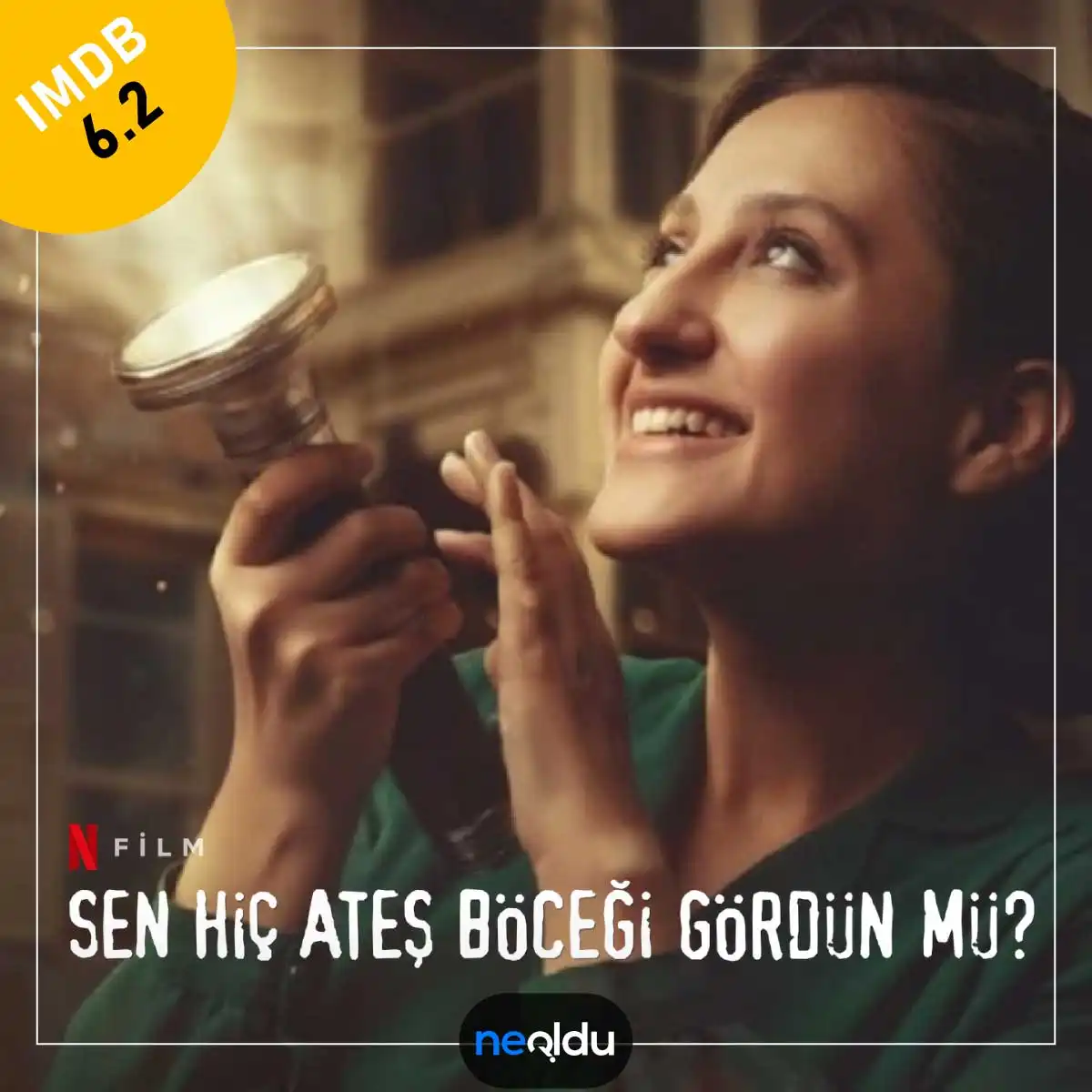 Sen Hiç Ateşböceği Gördün Mü?