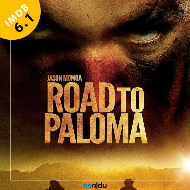 Road to Paloma Jason Momoa