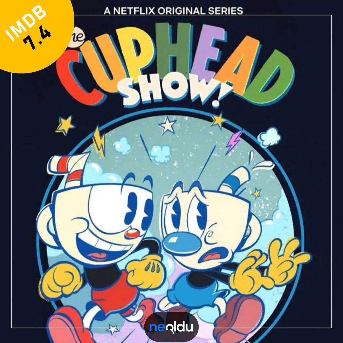 The Cuphead Show Netflix Animasyon Dizisi