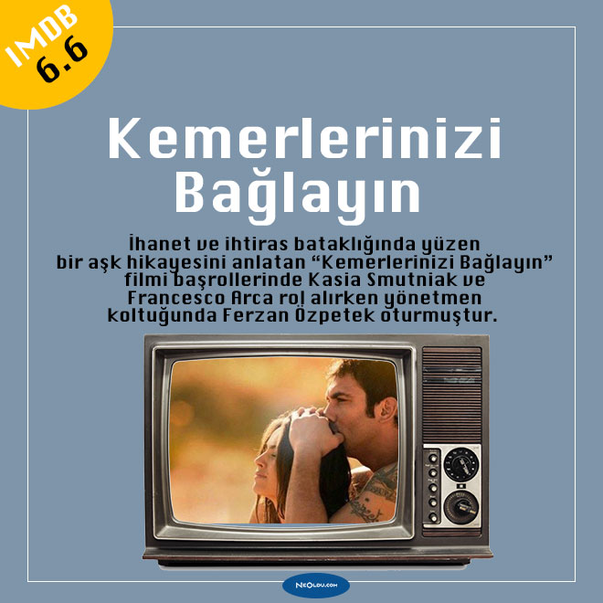 Kemerlerinizi Bağlayın filminde sevgi ve ihtiras teması