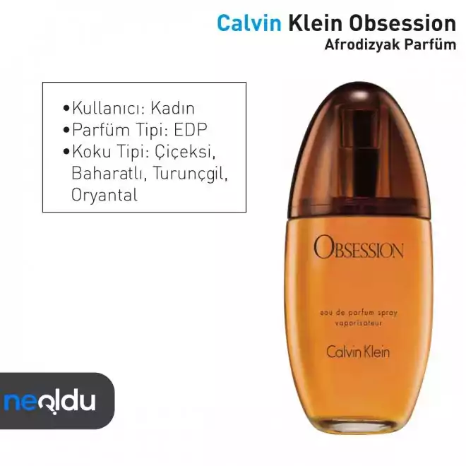 Calvin Klein Obsession afrodizyaklı parfüm, baharatlı ve çiçeksi notaları ile etkileyici