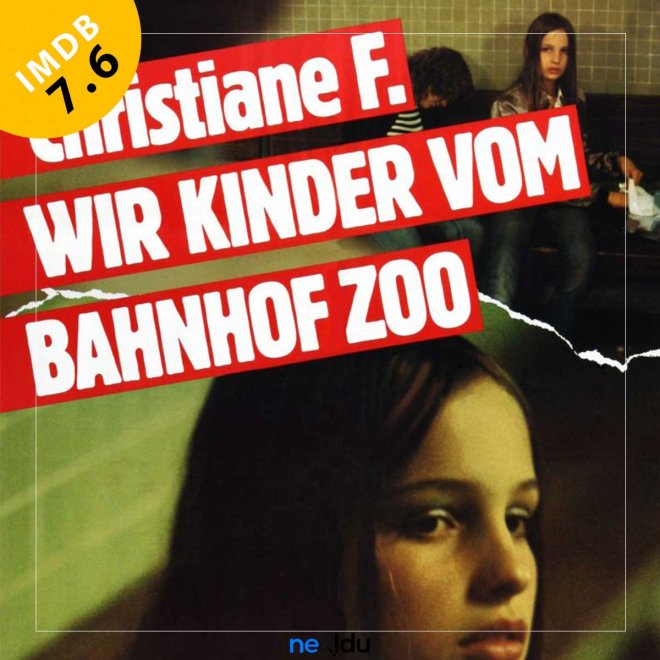 Christiane F. Uyuşturucu Temalı Alman Filmi