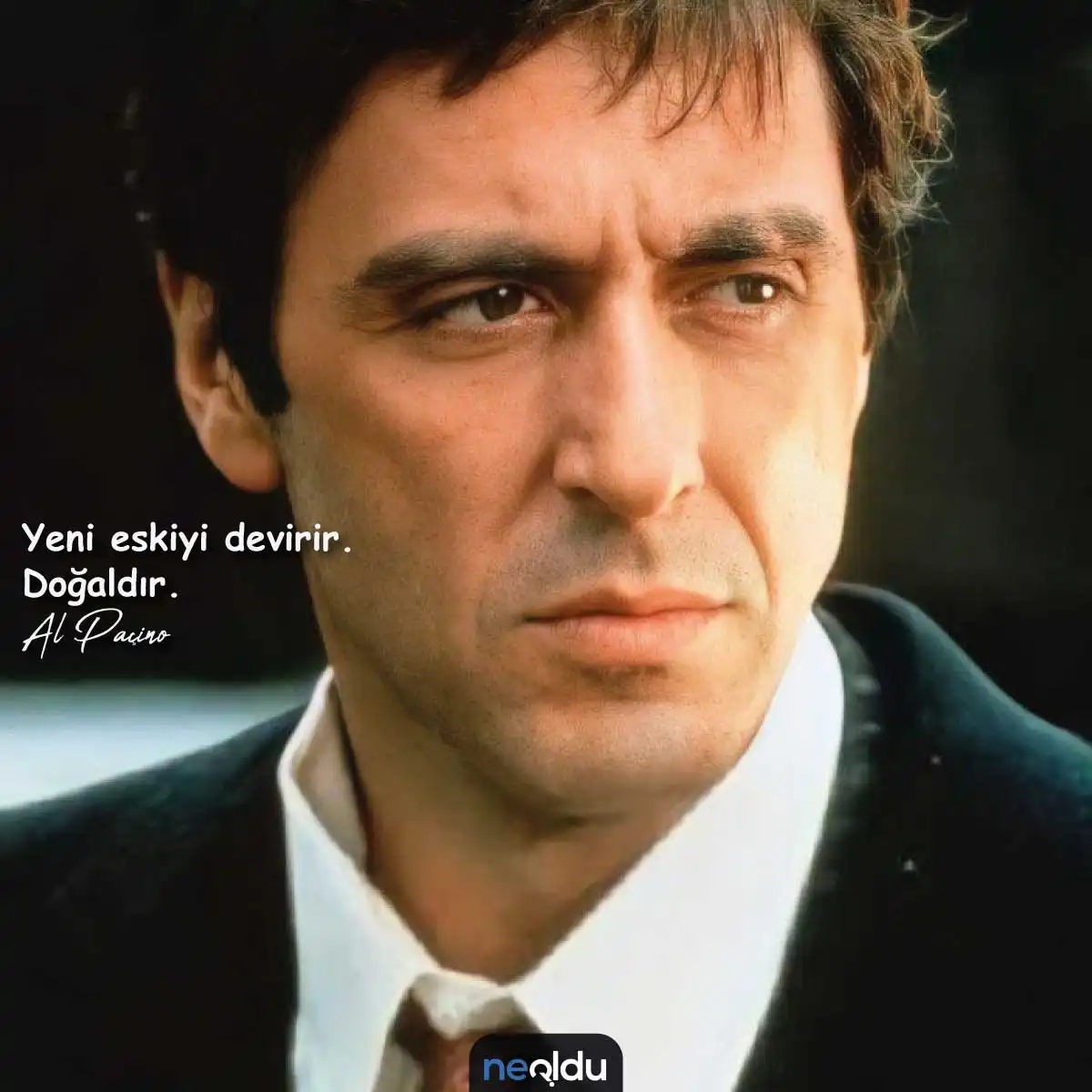 Al Pacino Sözleri 5