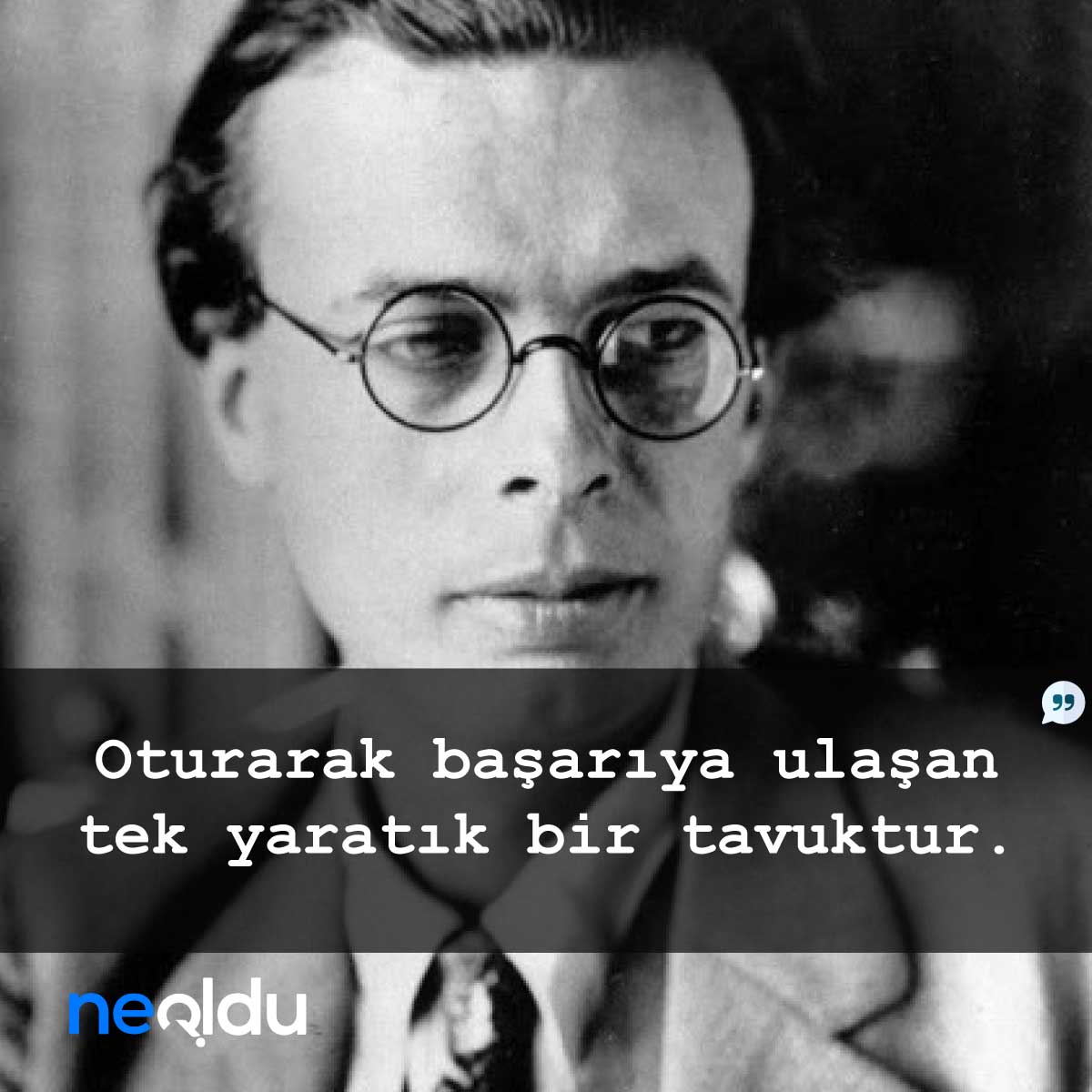 aldous huxley sozleri