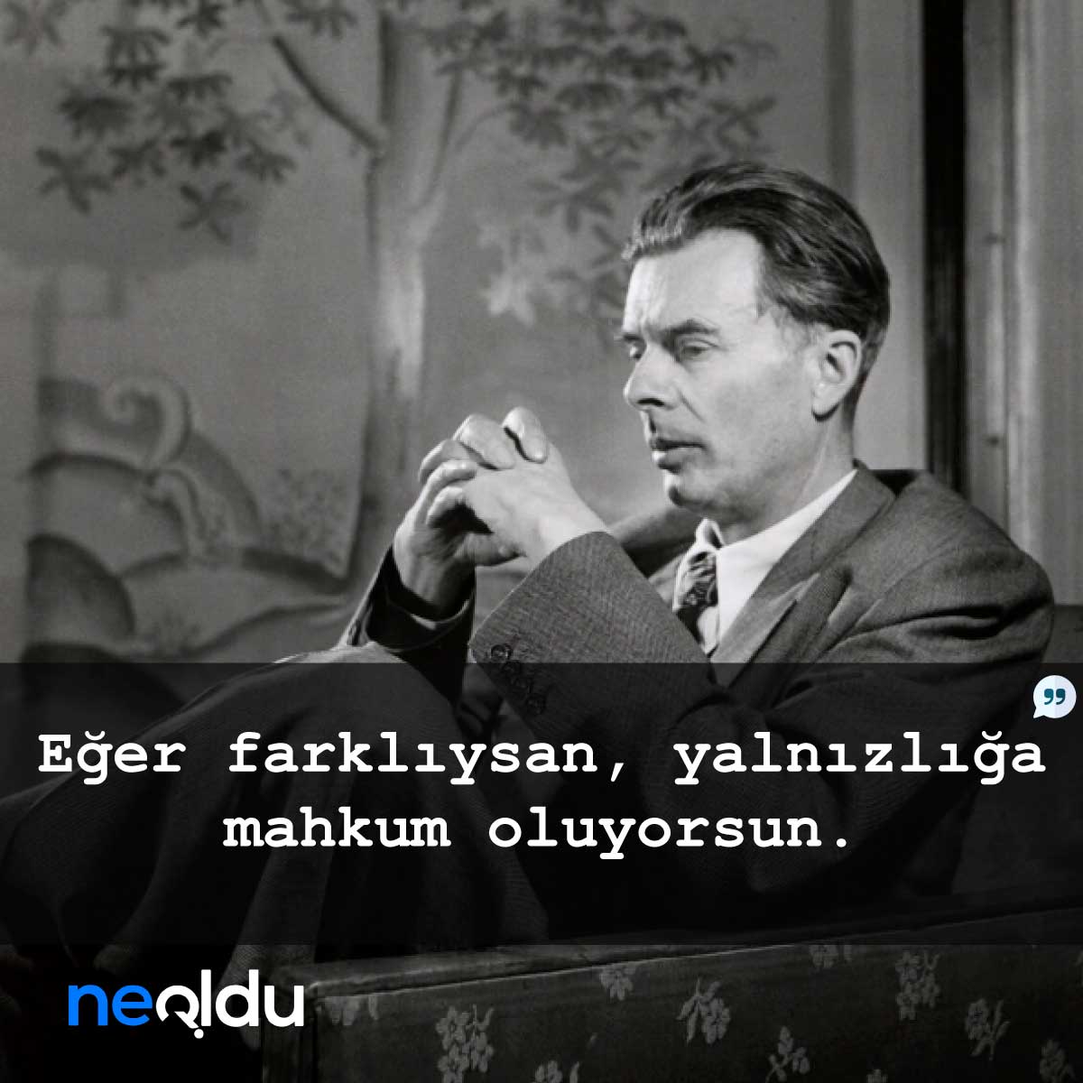 aldous huxley sozleri