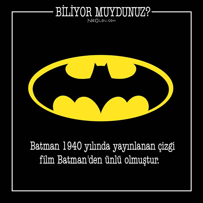 Batman Hakkında Bilinmeyenler