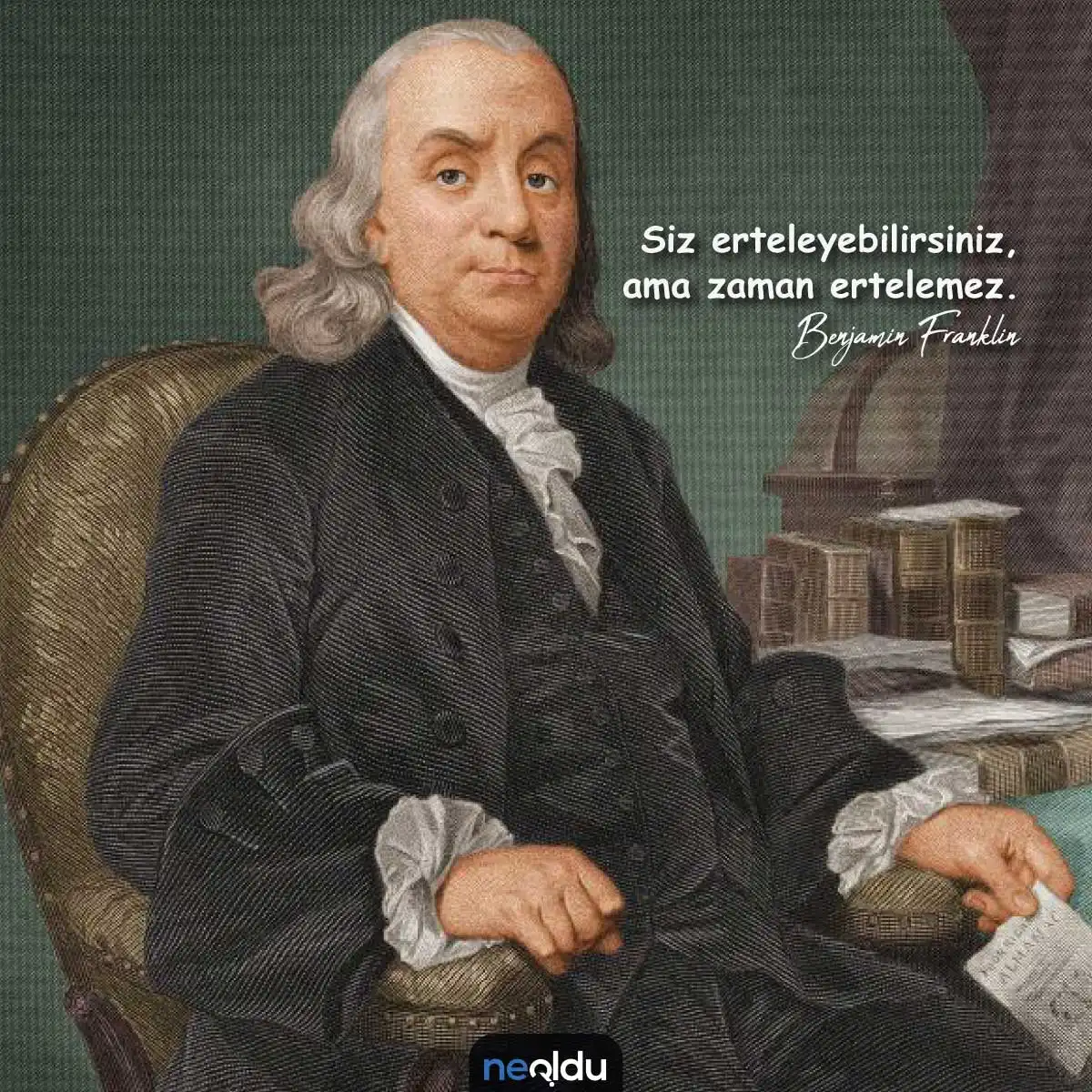 Benjamin Franklin Sözleri