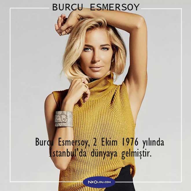 Burcu Esmersoy Hakkında Bilgi