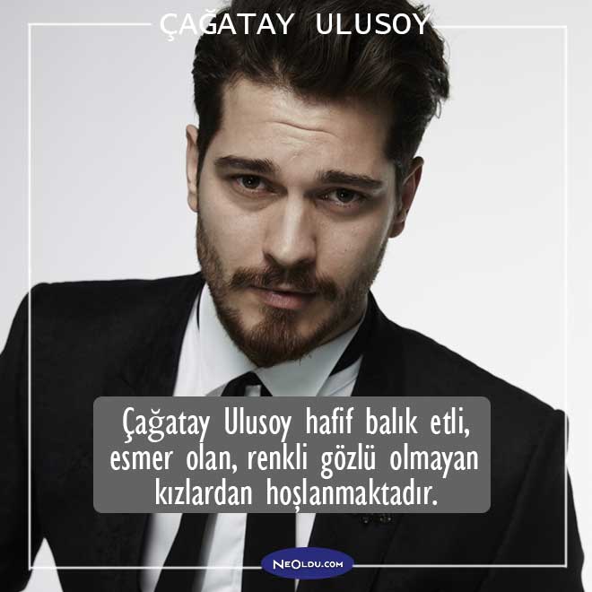 Çağatay Ulusoy Hakkında İlginç Bilgiler