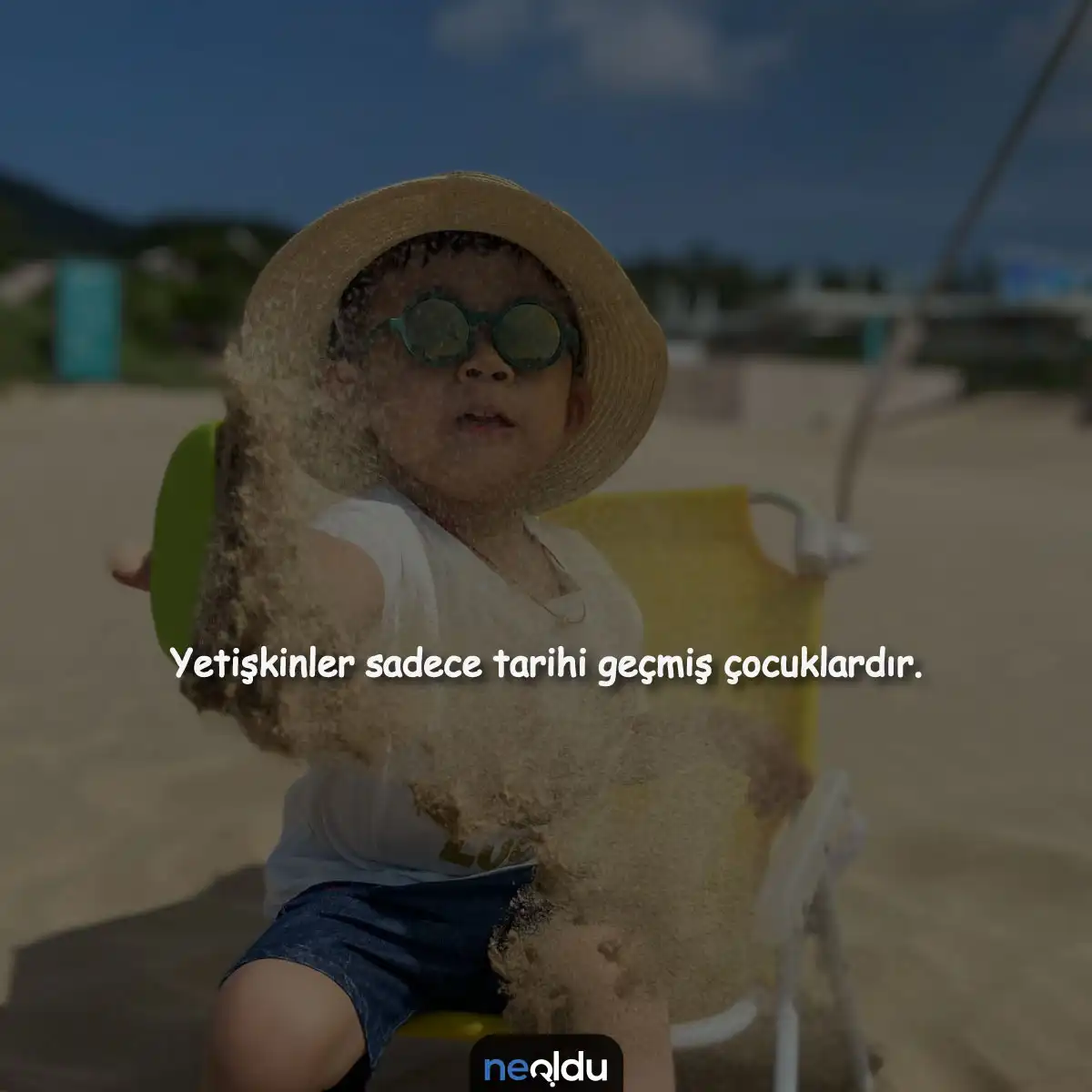 Çocukluk yıllarını anlatan sözler