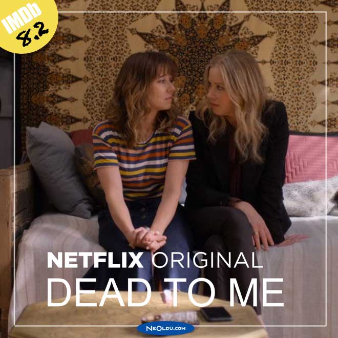 Dead To Me kara komedi dizisi Netflix