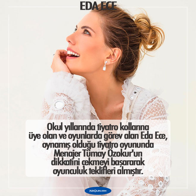 Eda Ece Hakkında Bilgi