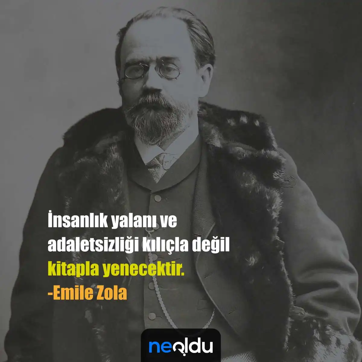 Emile Zola Sözleri