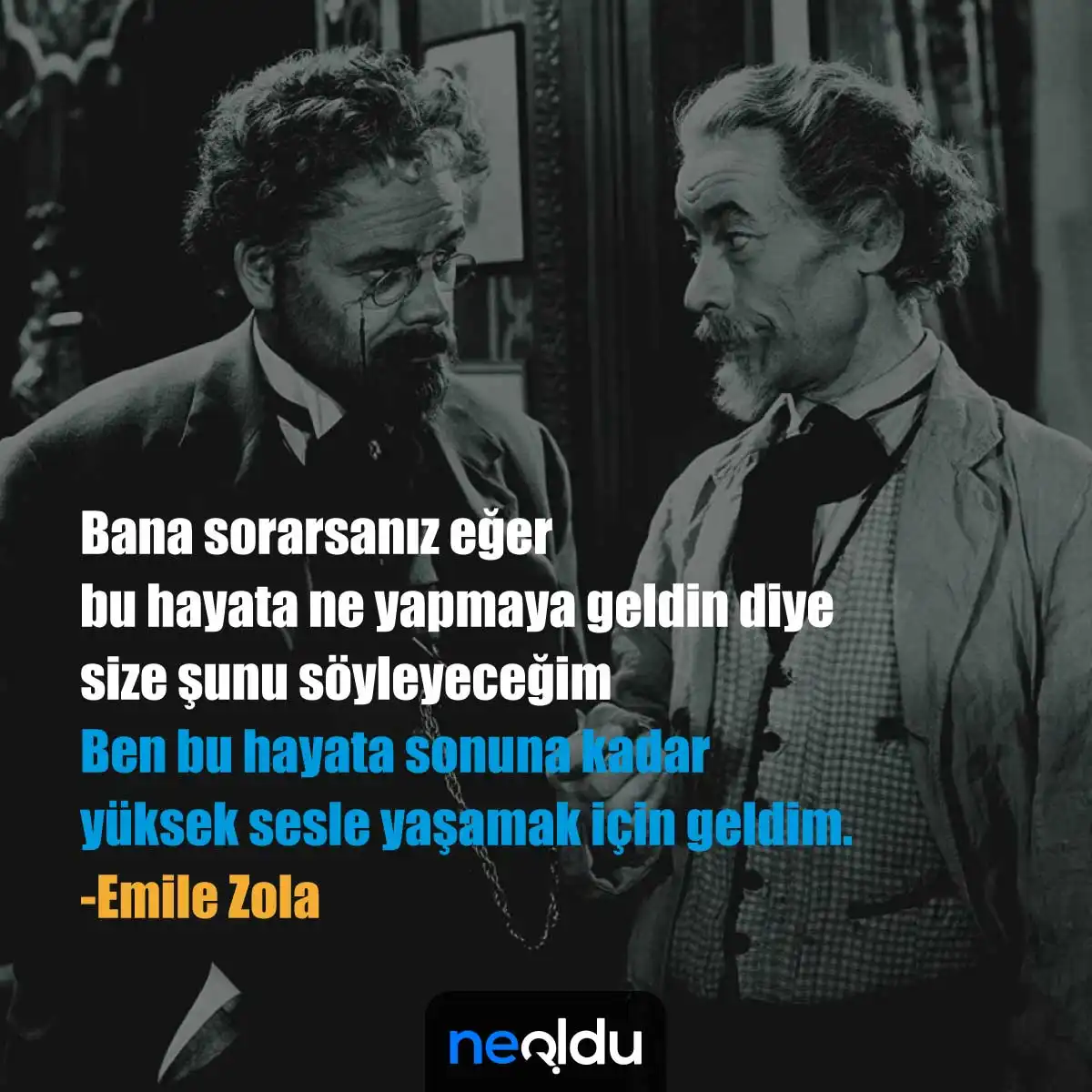 Emile Zola Sözleri