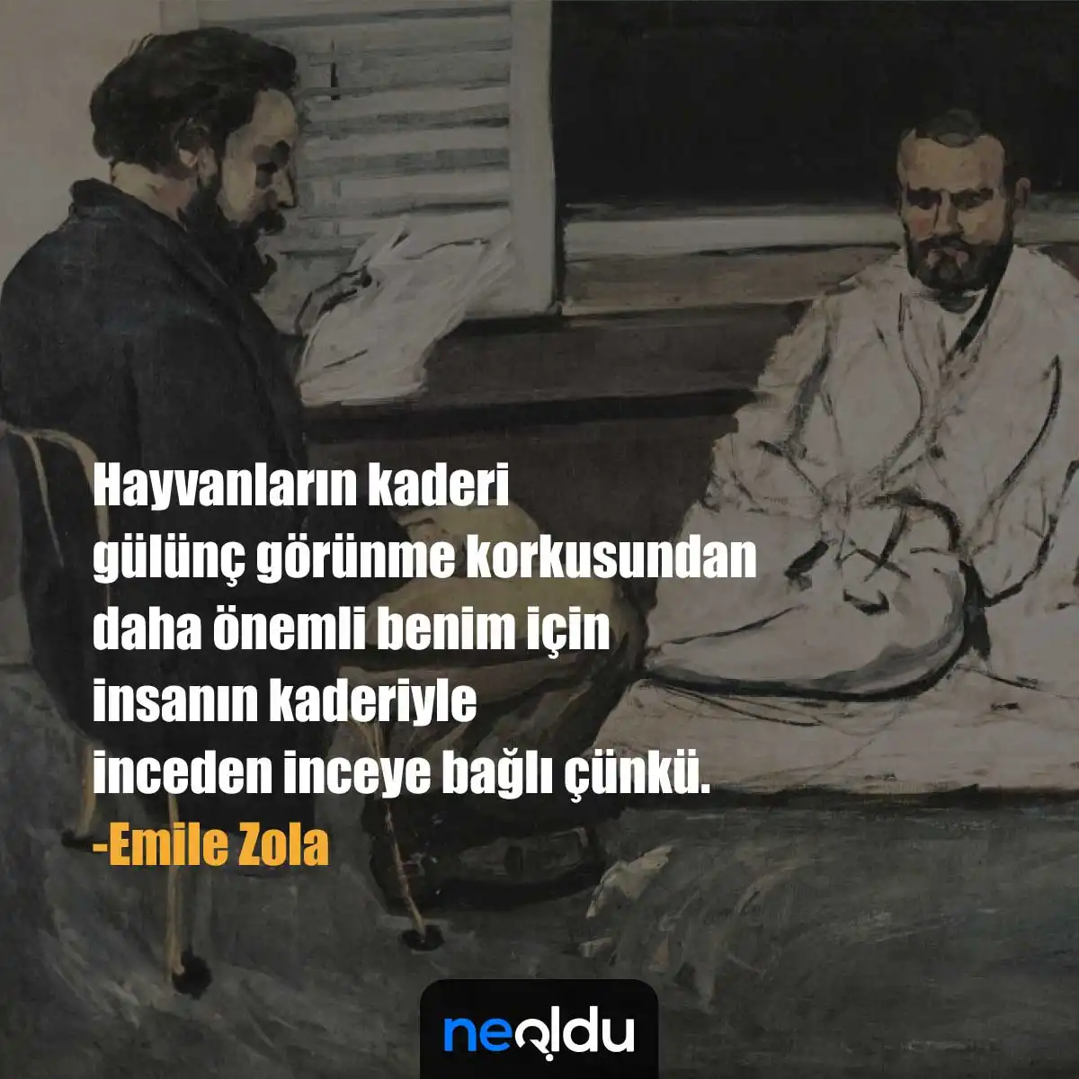 Emile Zola Sözleri