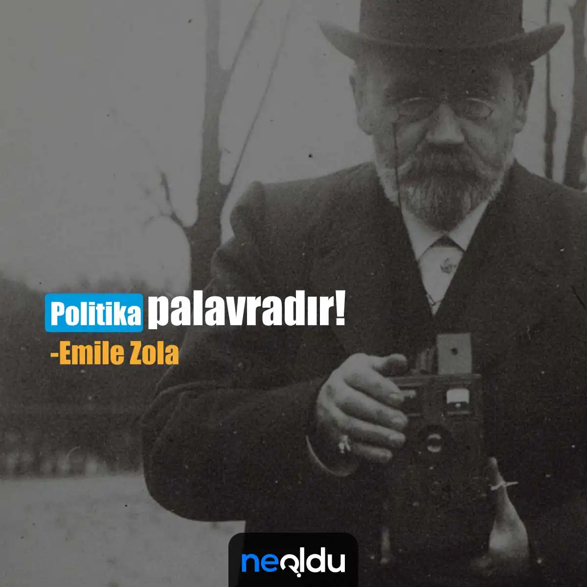 Emile Zola Sözleri