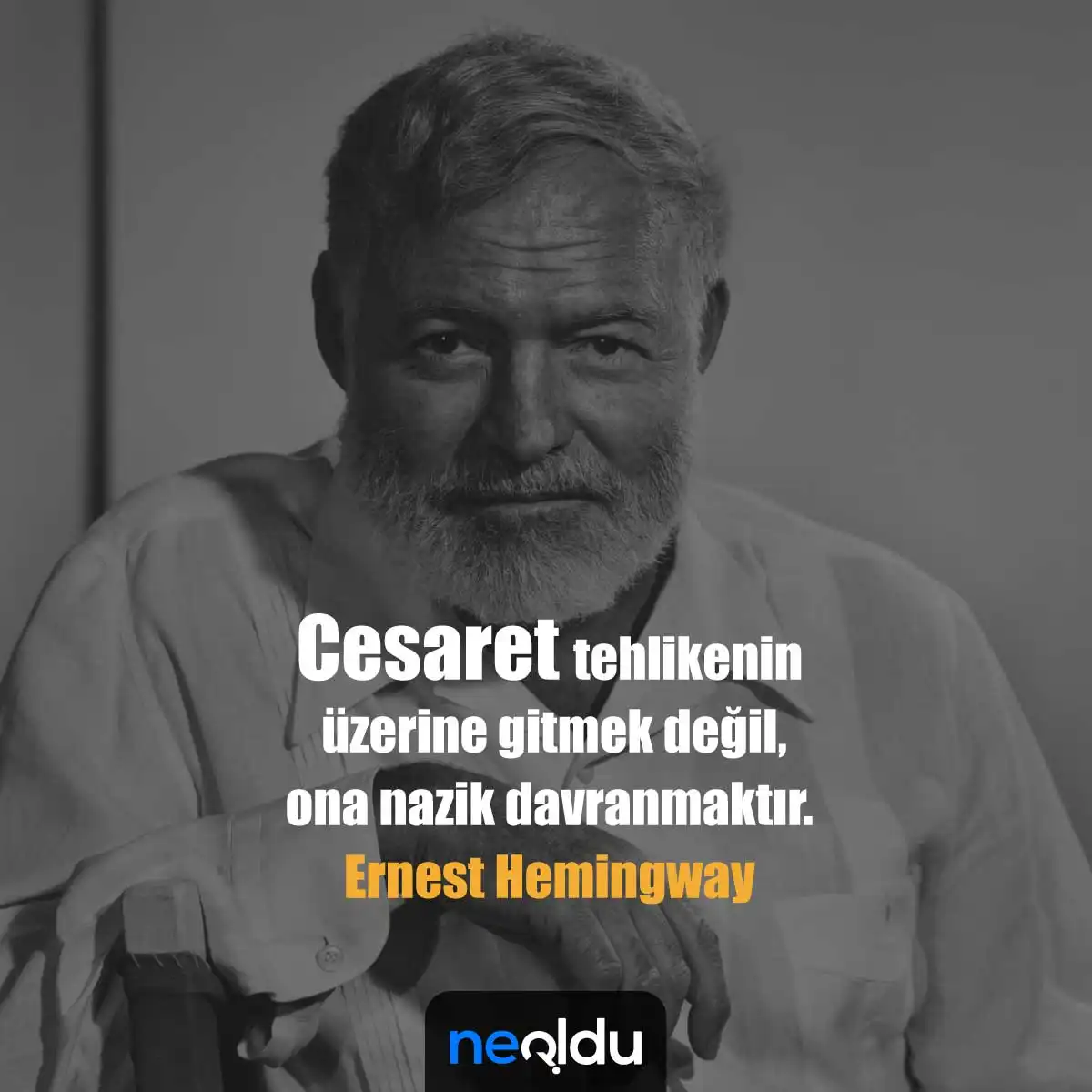 Ernest Hemingway En Güzel Sözleri