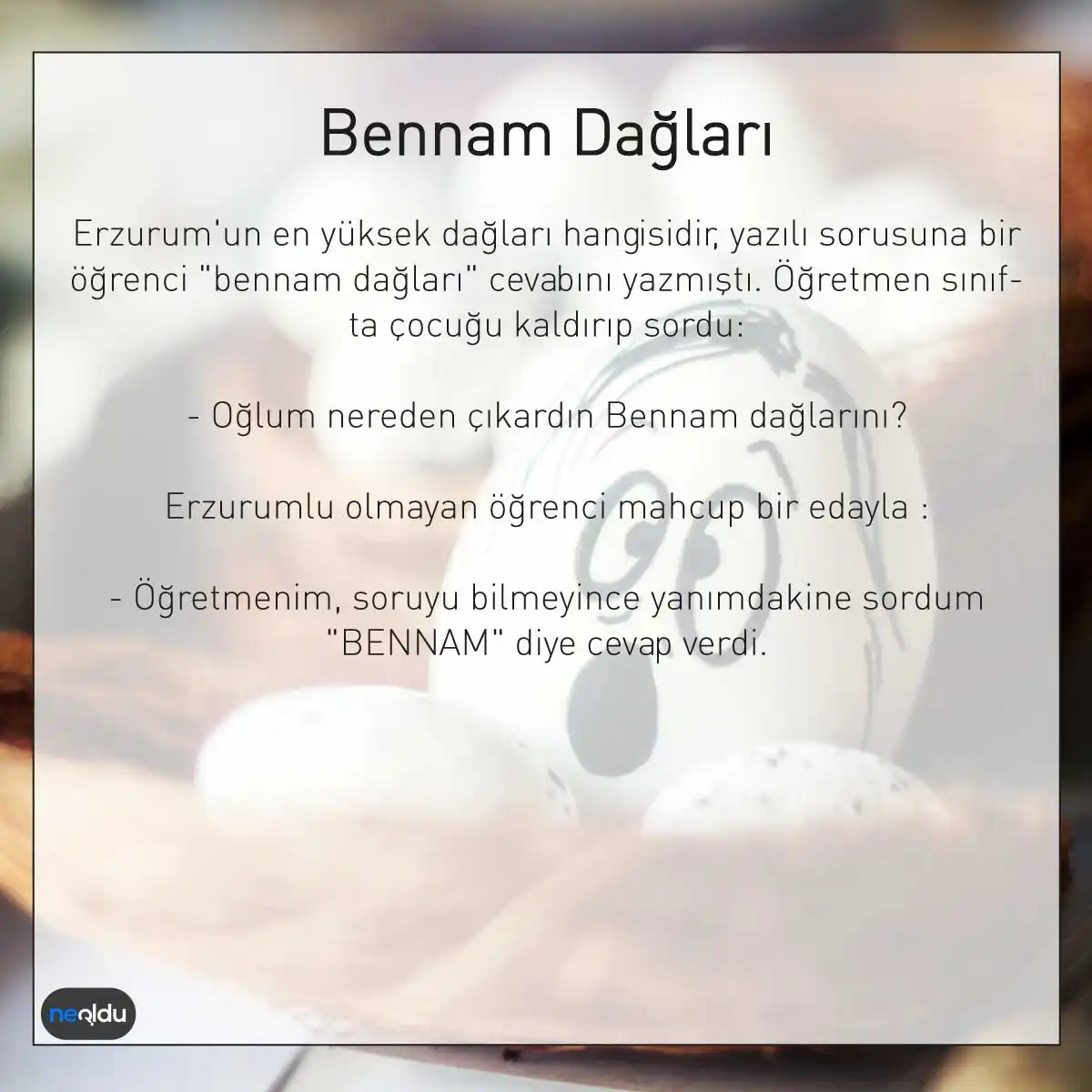 Bennam Dağları fıkrası Erzurum