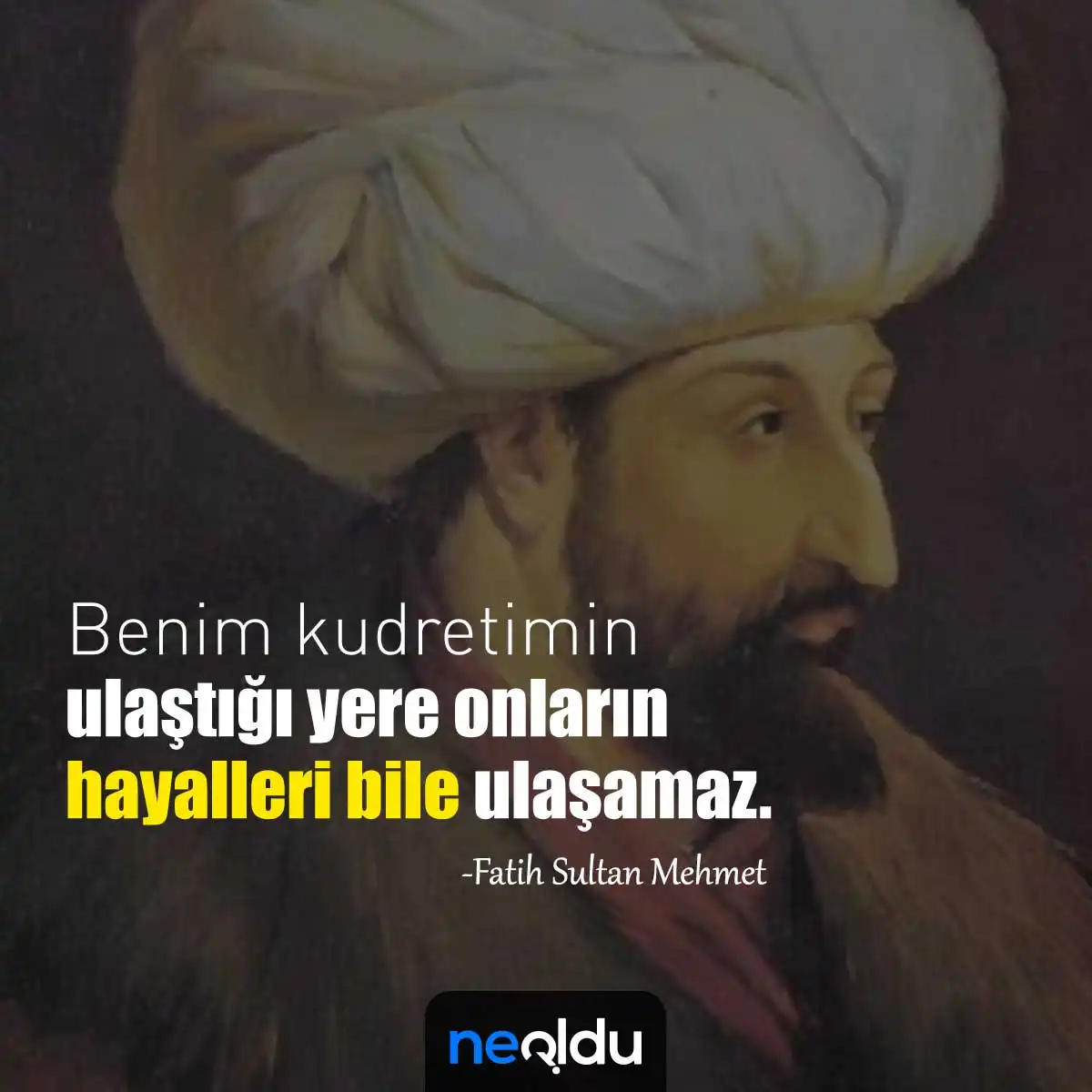 Fatih Sultan Mehmet Sözleri