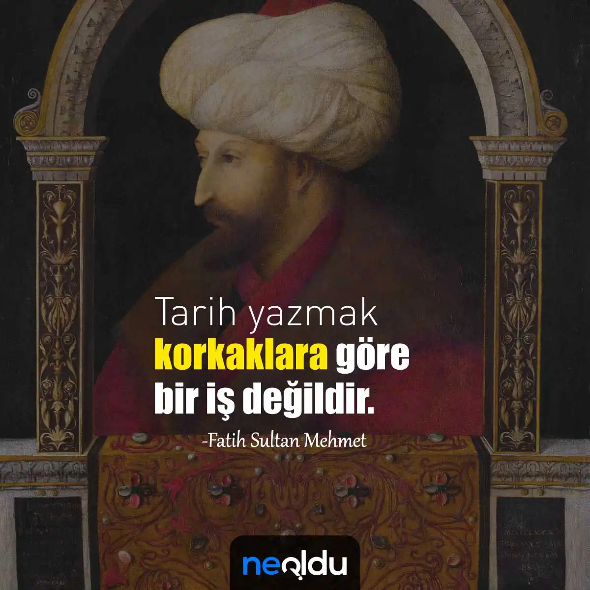 Fatih Sultan Mehmet Sözleri