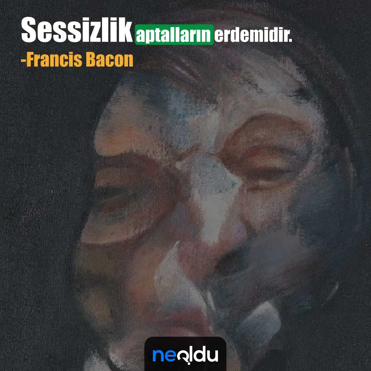 Francis Bacon Filozof Sözleri