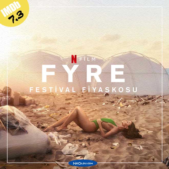 Fyre Netflix Müzik Belgesel Filmi