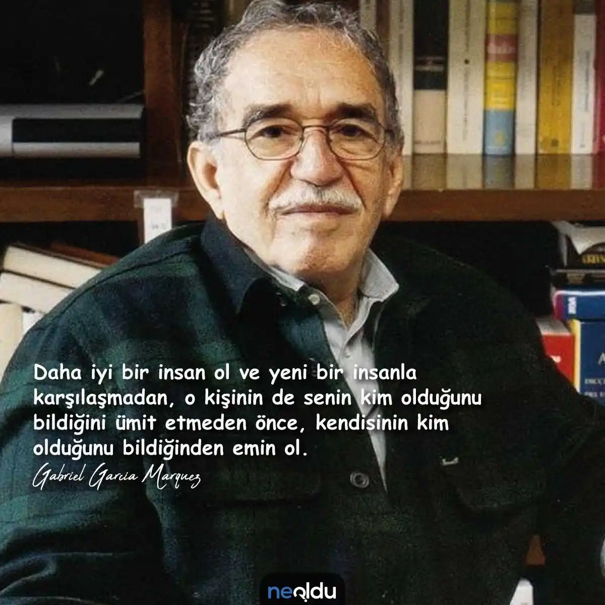 Gabriel Garcia Marquez Sözleri Görsel 2