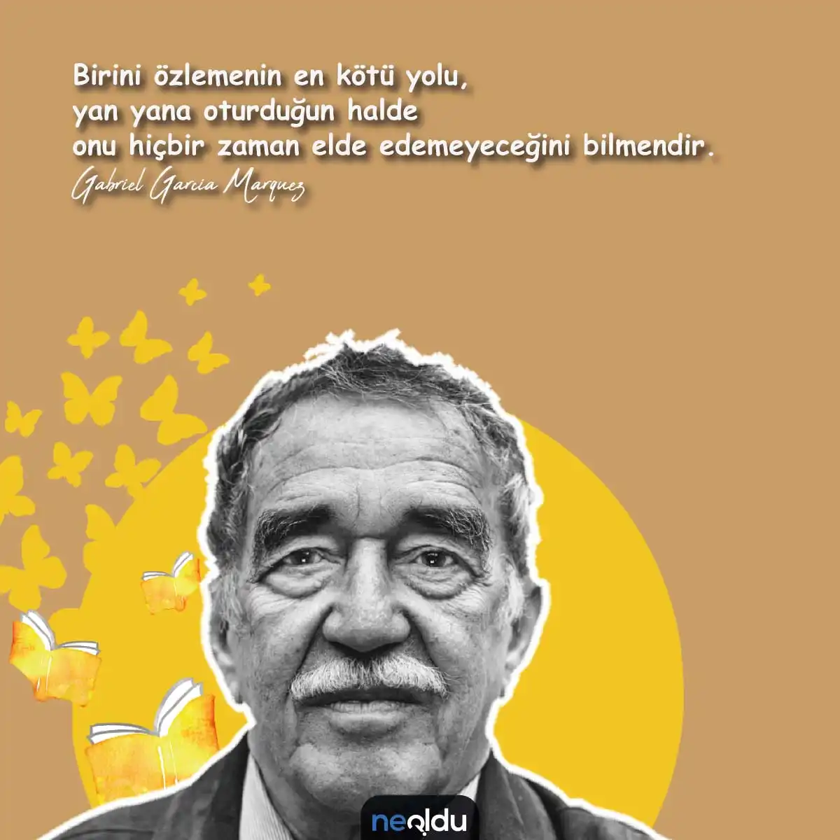 Gabriel Garcia Marquez Sözleri Görsel 7