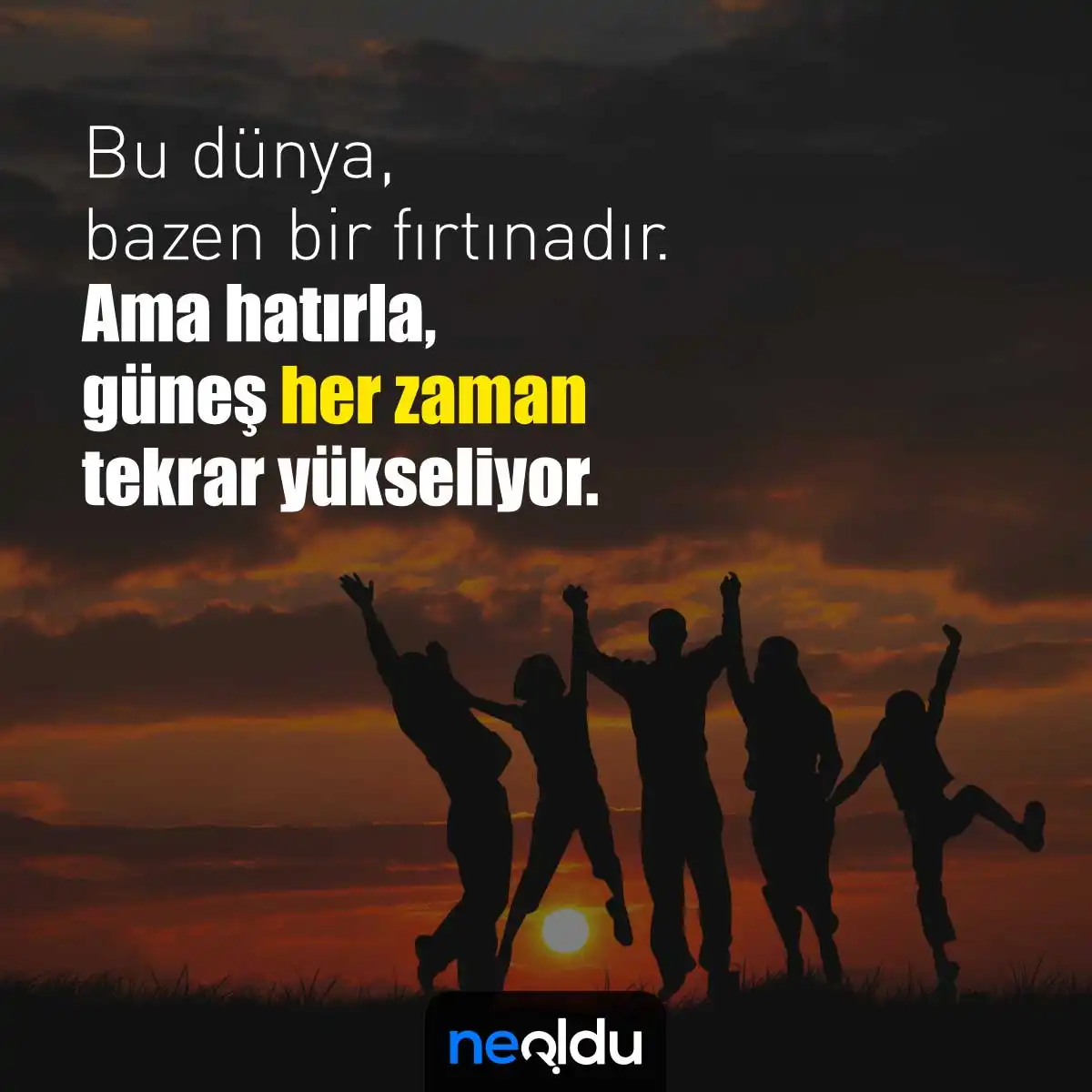 Güneş ve yaşam sözleri - ilham verici