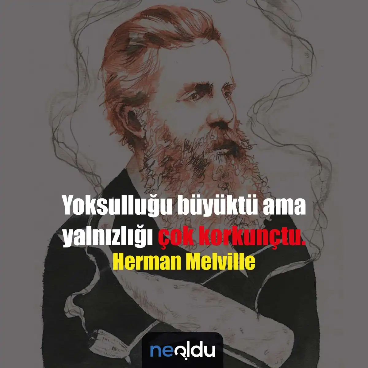 Herman Melville Moby Dick Alıntıları