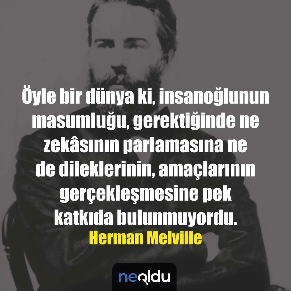 Herman Melville Korku Sözleri