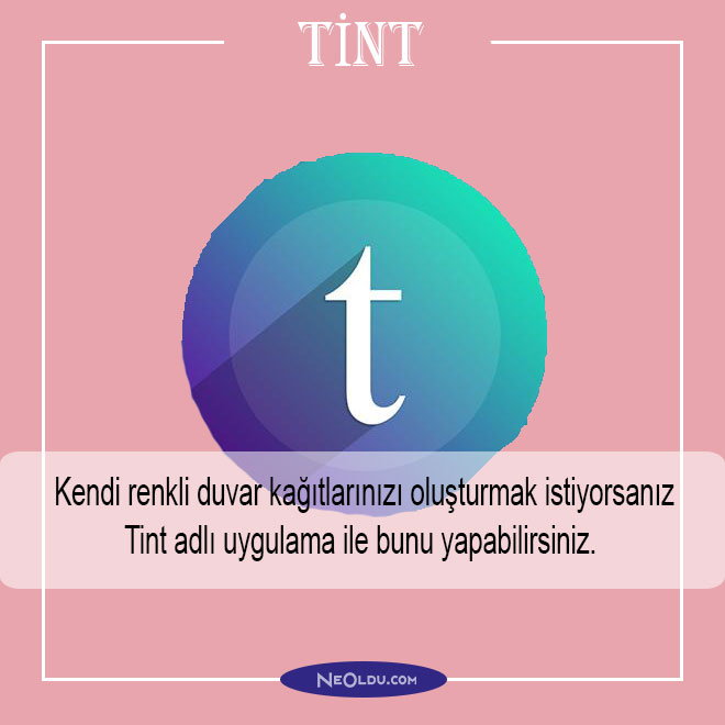 tint uygulama öneri