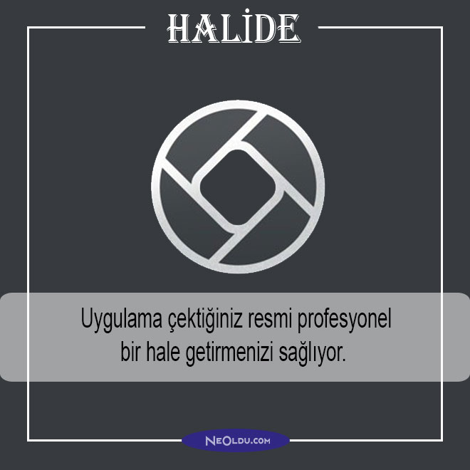 halide uygulama öneri