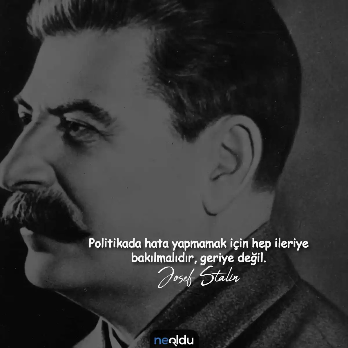 Josef Stalin'in Ünlü Sözü