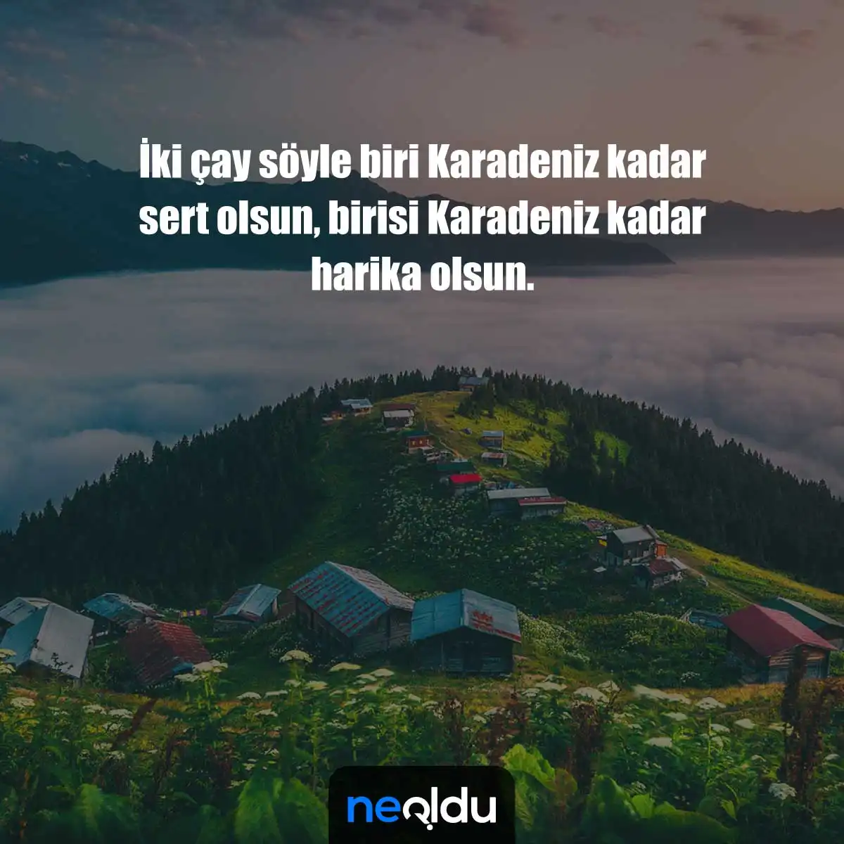 Karadeniz'e Veda Sözleri