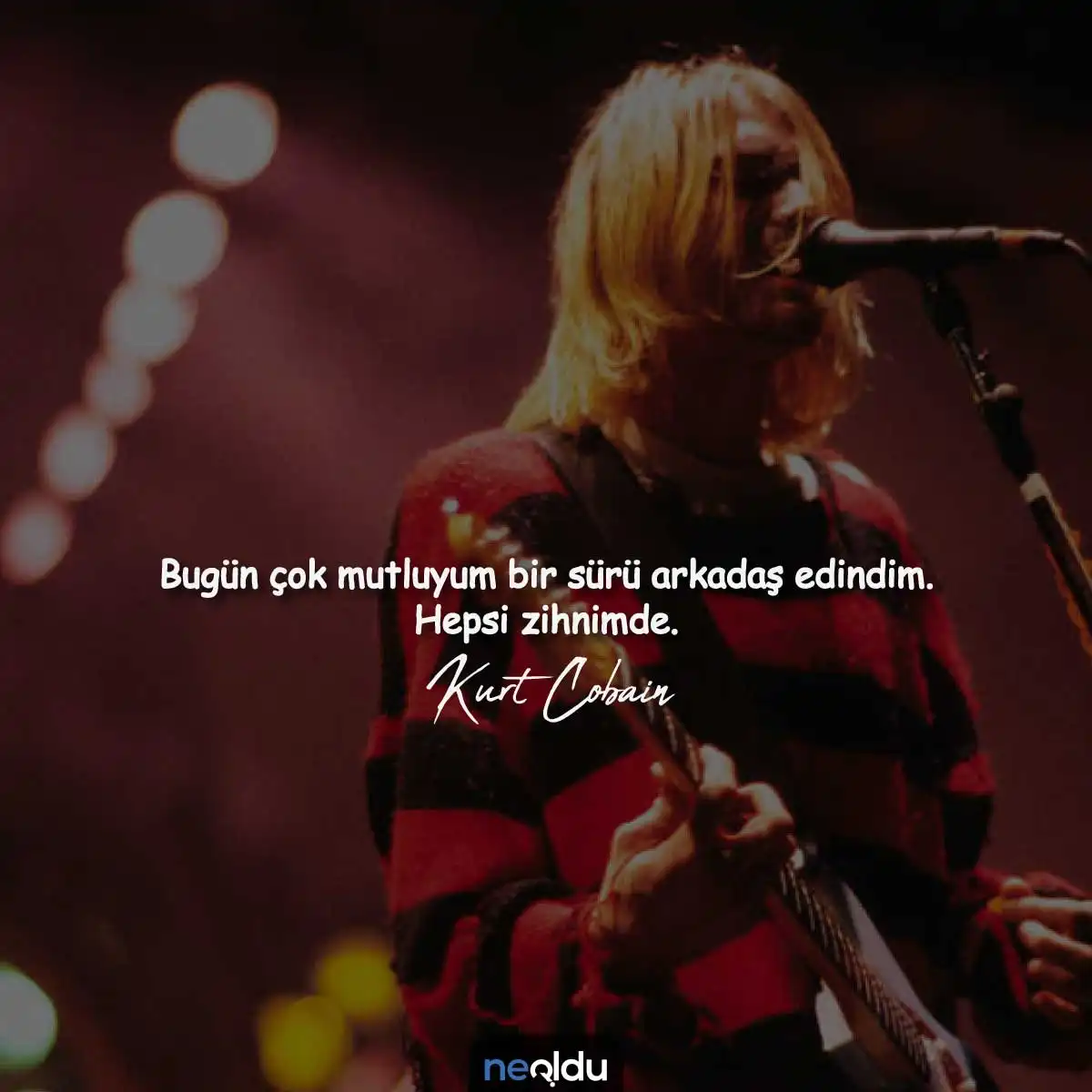 Kurt Cobain Resimli Söz