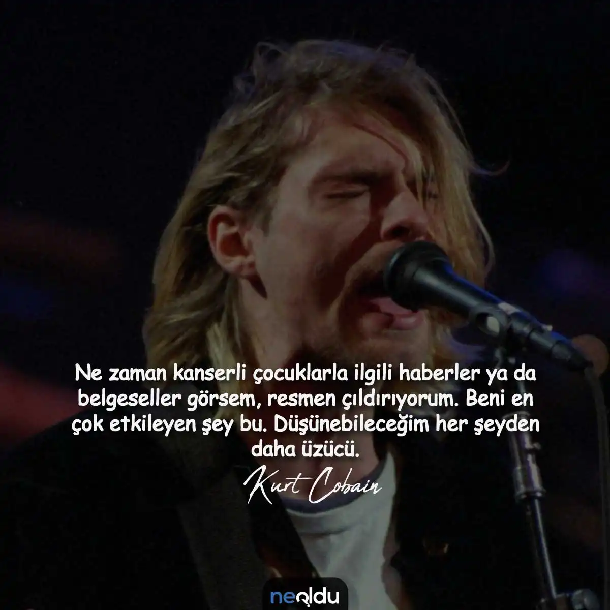 Kurt Cobain Efsane Sözleri