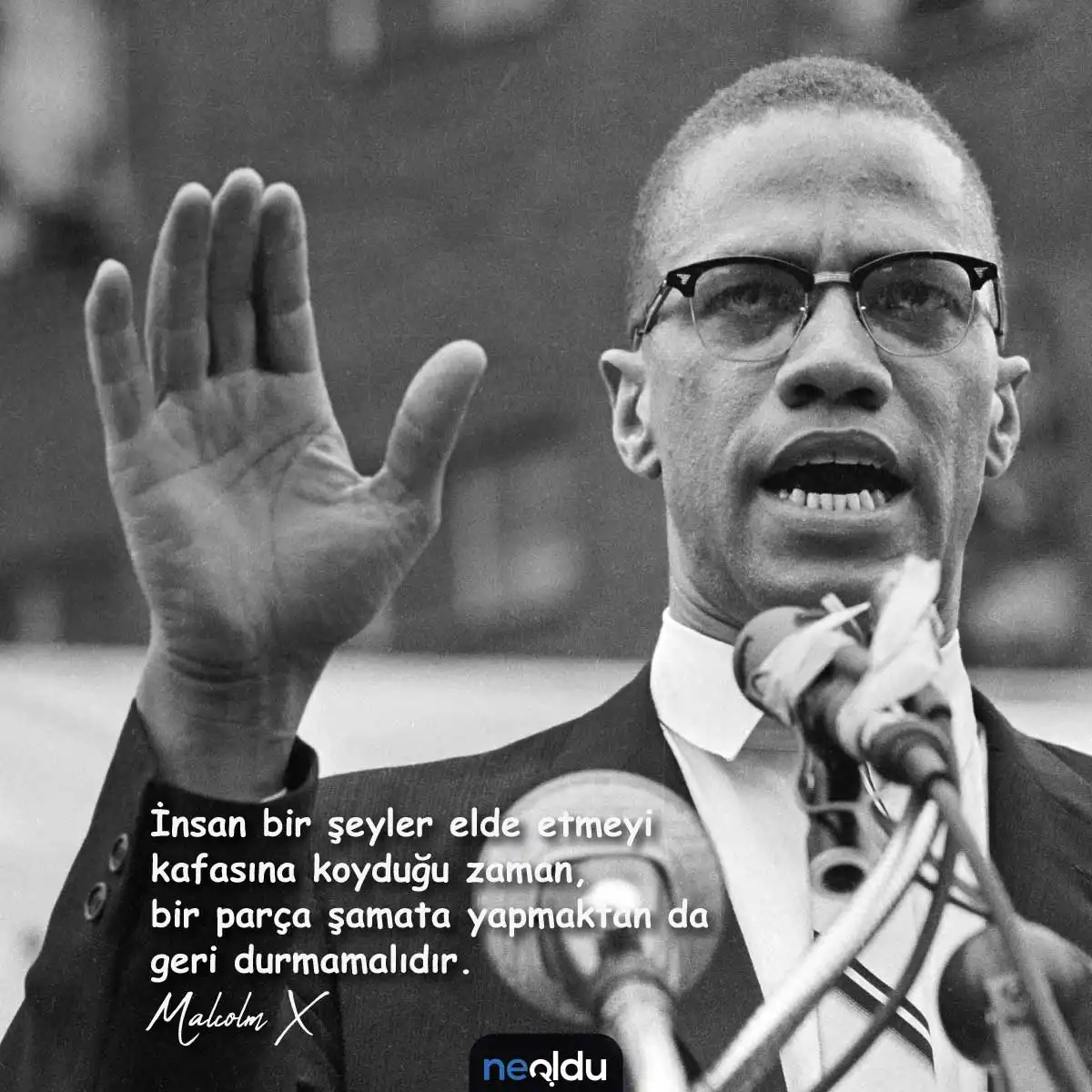 Malcolm X Sözleri