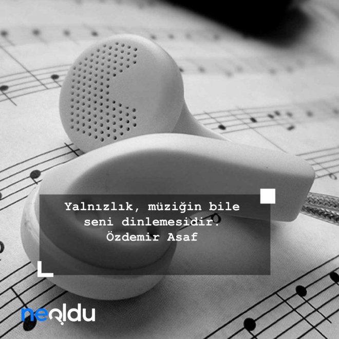 Müzik İle İlgili Sözler