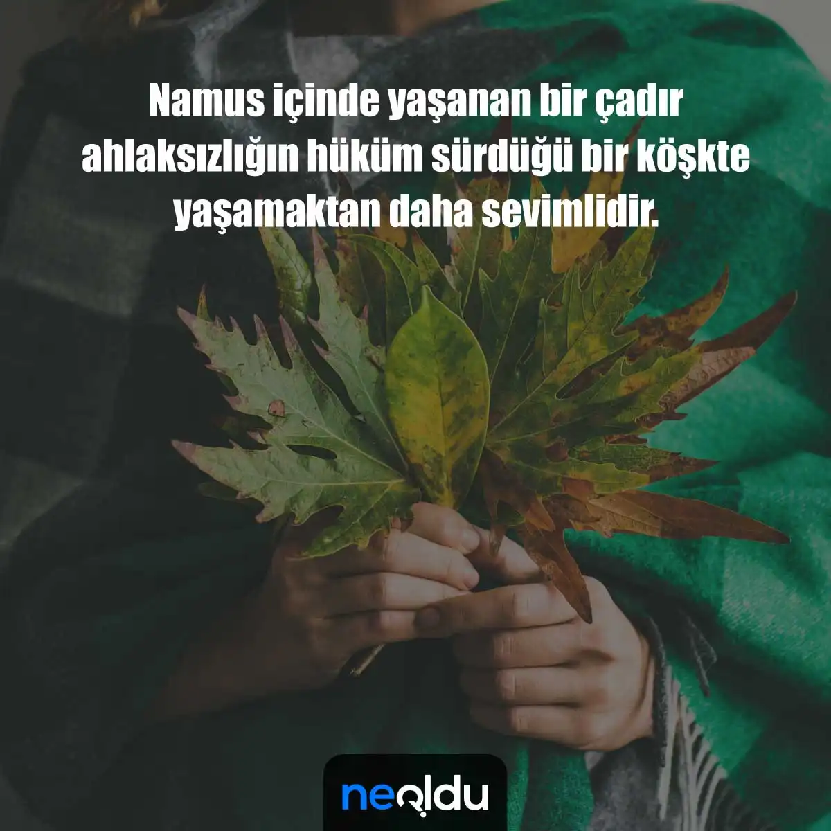 ahlaksızlık ve namus