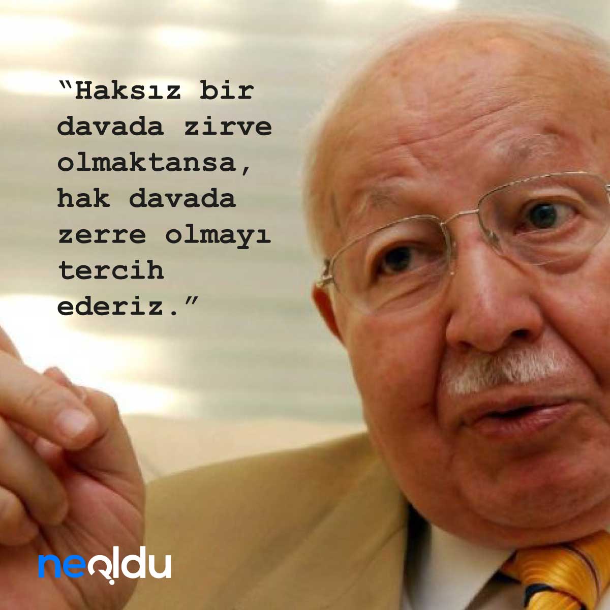 Necmettin Erbakan Sözleri