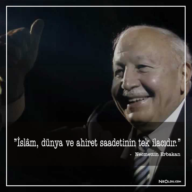 necmettin erbakan sözleri