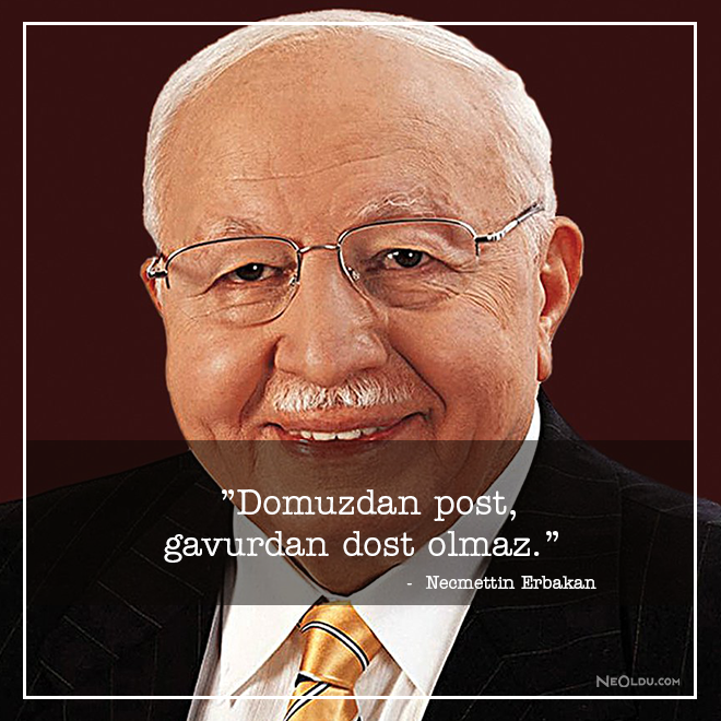 necmettin erbakan sözleri