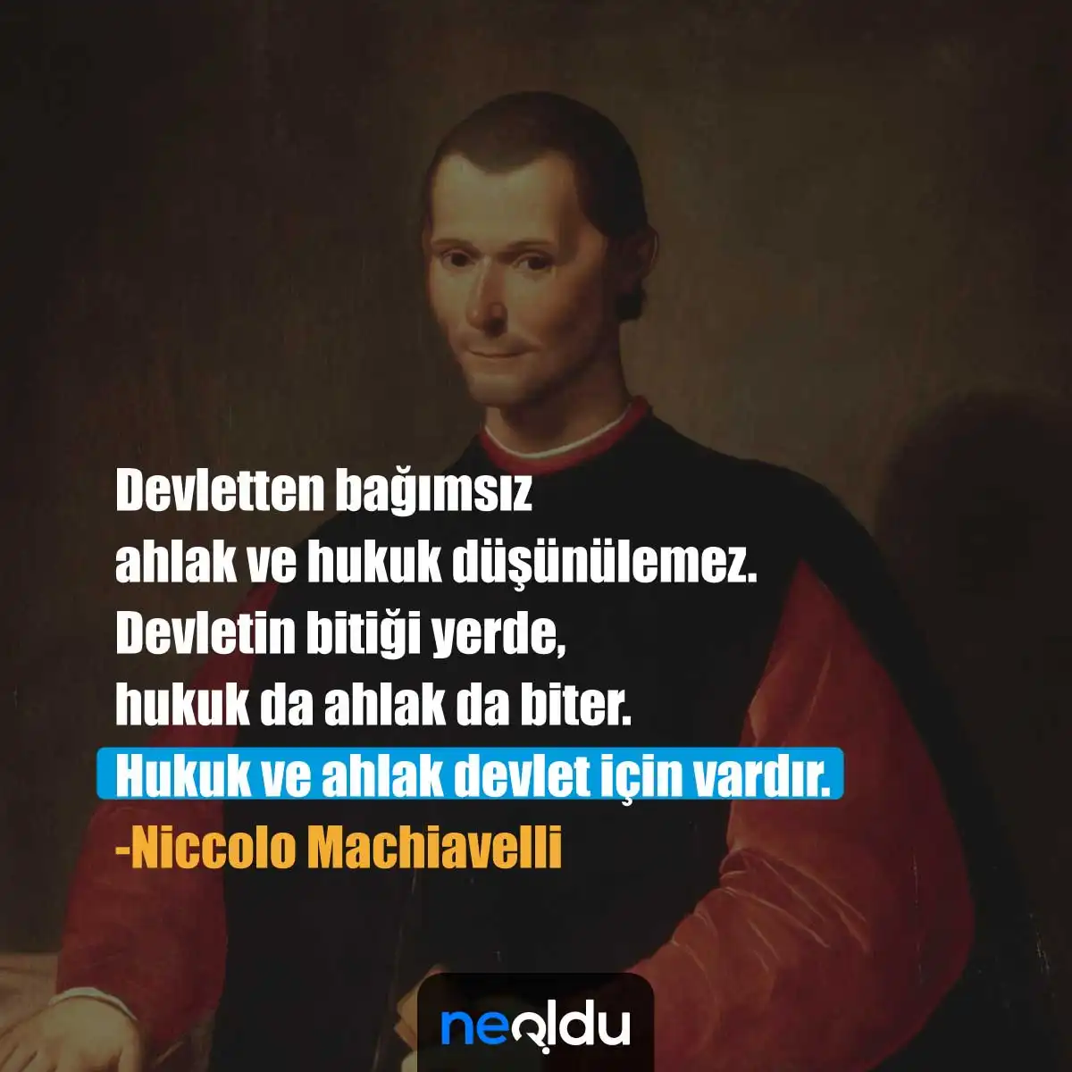 Niccolo Machiavelli Sözleri 1